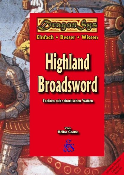 Highland Broadsword, Heiko Große - Gebonden - 9783925698095
