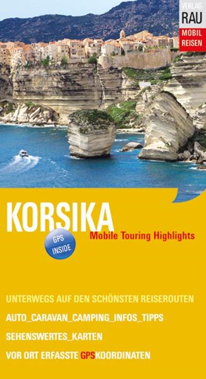 Korsika, Werner Rau - Paperback - 9783926145413