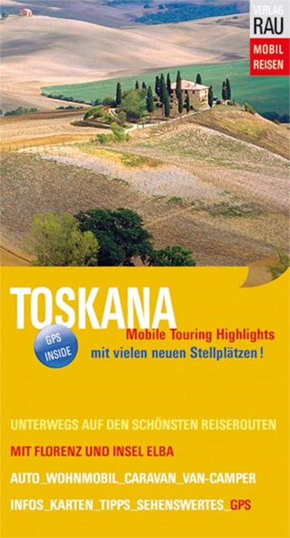 Toskana mit Florenz und Insel Elba, Werner Rau - Paperback - 9783926145703