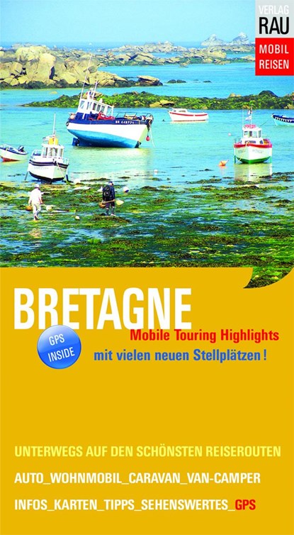 Bretagne, Werner Rau - Paperback - 9783926145789
