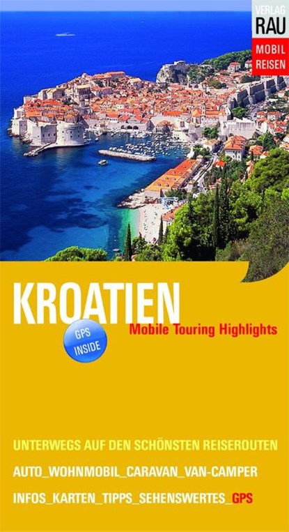 Kroatien, Werner Rau - Paperback - 9783926145819