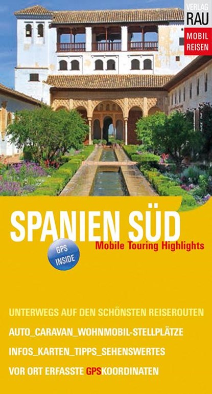 Spanien Süd, Werner Rau - Paperback - 9783926145987