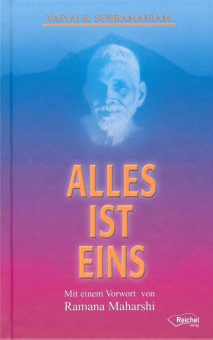 Alles ist Eins, Vaiyai R. Subramaniam - Gebonden - 9783926388612