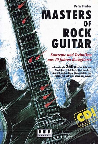 Masters of Rock Guitar. Incl. CD, Peter Fischer - Paperback - 9783927190030