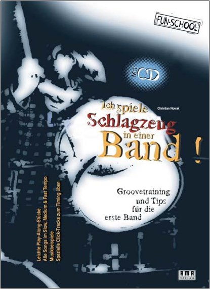 Ich spiele Schlagzeug in einer Band. Mit CD, Christian Nowak - Paperback - 9783927190863