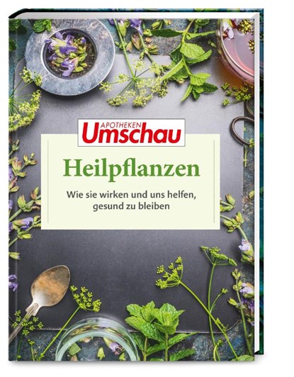 Apotheken Umschau: Heilpflanzen, Hans Haltmeier ; Martina Melzer ; Martin Allwang - Gebonden - 9783927216556