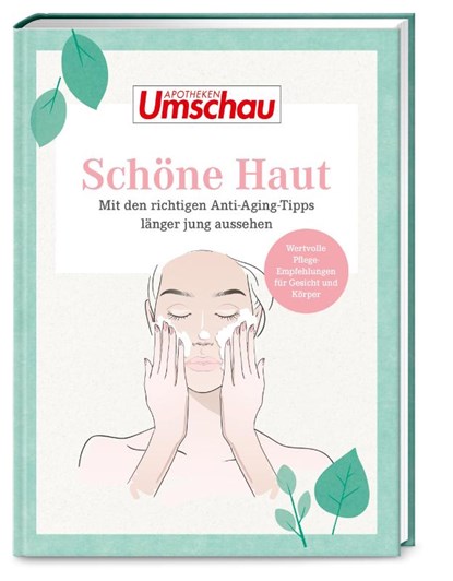 Apotheken Umschau: Schöne Haut, Wort & Bild Verlag - Paperback - 9783927216563