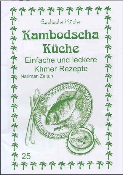Kambodscha Küche, Nariman Zeitun - Paperback - 9783927459755