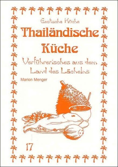 Thailändische Küche, Marion Menger - Paperback - 9783927459830