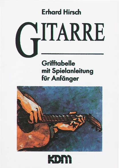 Gitarre, Erhard Hirsch - Gebonden - 9783927503205