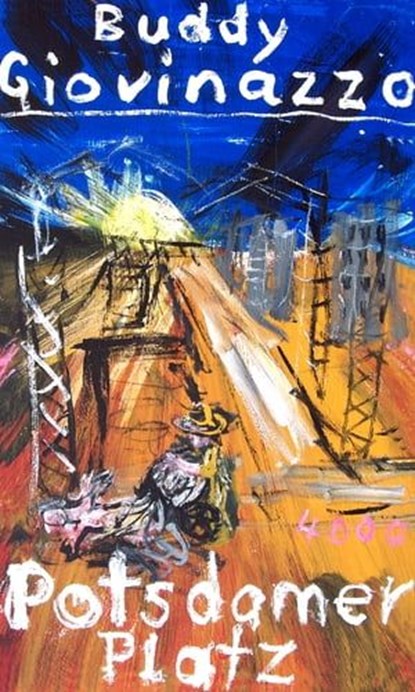 Potsdamer Platz, Buddy Giovinazzo - Ebook - 9783927734555
