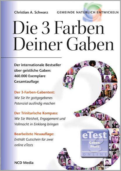Die 3 Farben deiner Gaben, Christian A Schwarz - Paperback - 9783928093569