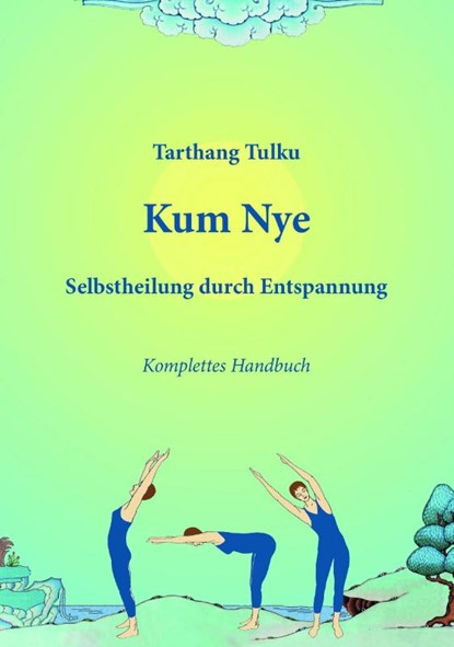 Kum Nye, Tarthang Tulku - Paperback - 9783928758505