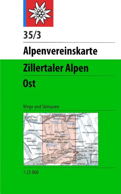 DAV Alpenvereinskarte 35/3 Zillertaler Alpen Ost 1 : 25 000 Wegmarkierung, Deutscher Alpenverein - Gebonden - 9783928777858