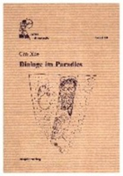 Dialoge im Paradies, Can Xue - Paperback - 9783928861670