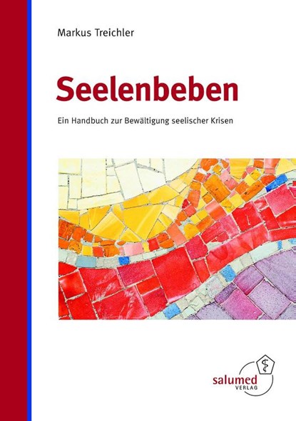 Seelenbeben, Markus Treichler - Gebonden - 9783928914543