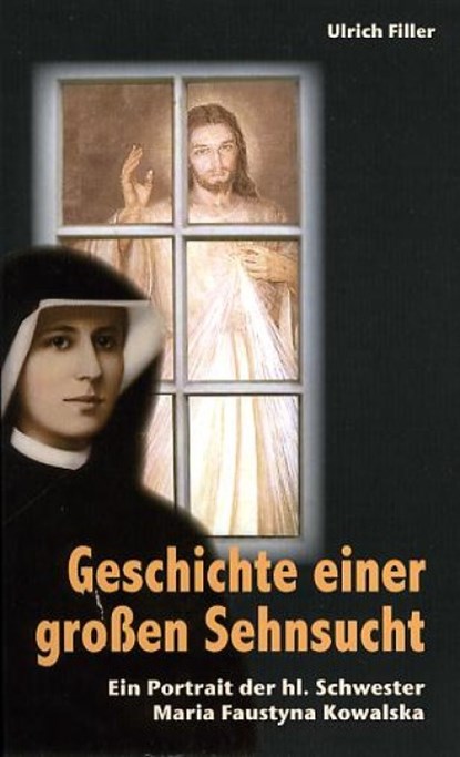 Geschichte einer großen Sehnsucht, Ulrich Filler - Paperback - 9783928929790