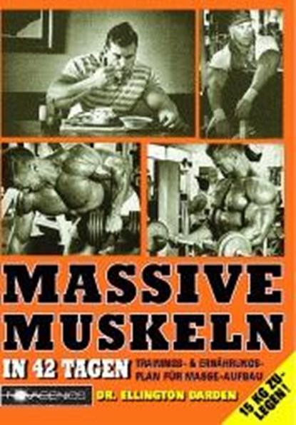 Massive Muskeln in 42 Tagen, Ellington Darden - Paperback - 9783929002218