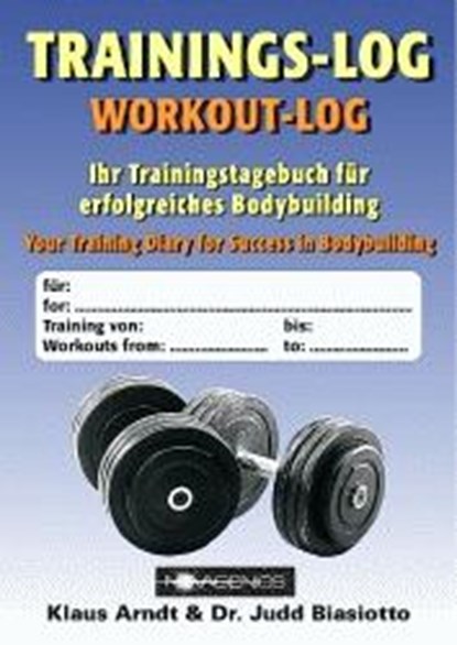 Trainings-Log, Klaus Arndt ; Judd Biasiotto - Paperback - 9783929002232