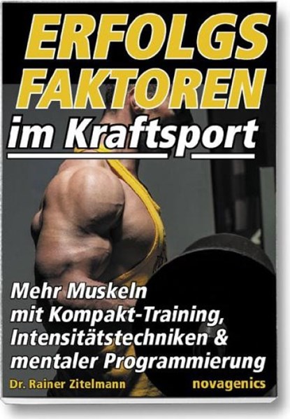 Erfolgsfaktoren im Kraftsport, Rainer Zitelmann - Paperback - 9783929002522