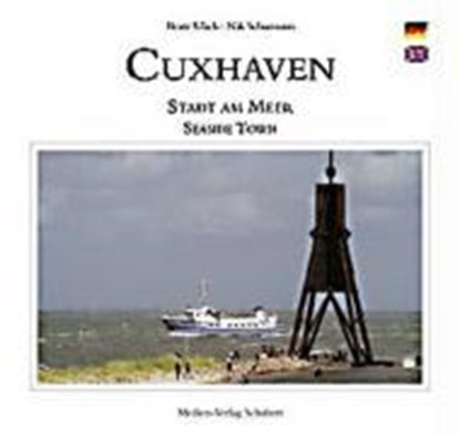 Cuxhaven - Stadt am Meer, Nik Schumann - Gebonden - 9783929229905