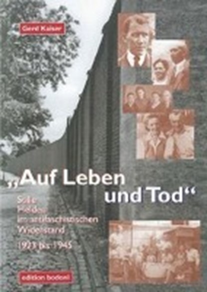 Kaiser, G: Auf Leben und Tod, KAISER,  Gerd - Paperback - 9783929390964