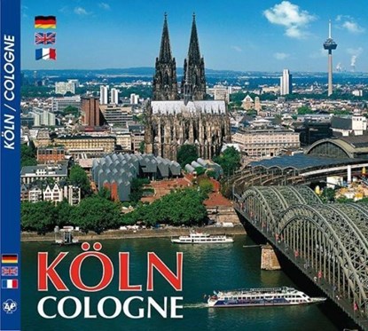 KÖLN / Cologne - Metropole am Rhein, Max L Schwering - Gebonden - 9783929932256
