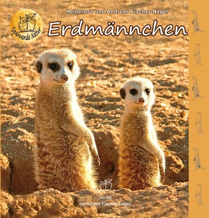 Erdmännchen, Heiderose Fischer-Nagel ; Andreas Fischer-Nagel - Gebonden - 9783930038374