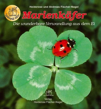 Marienkäfer, Heiderose Fischer-Nagel ; Andreas Fischer-Nagel - Gebonden - 9783930038459