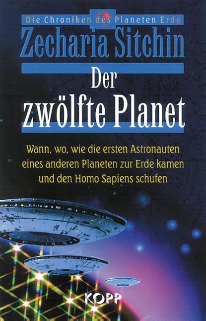 Der zwölfte Planet, Zecharia Sitchin - Gebonden - 9783930219582