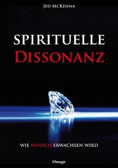 Spirituelle Dissonanz, Jed McKenna - Gebonden - 9783930243471