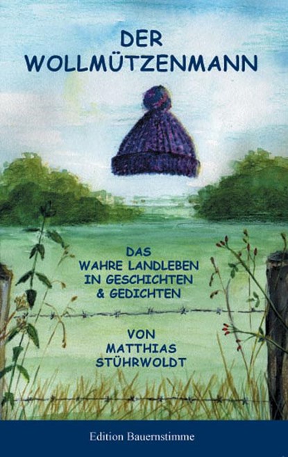 Der Wollmützenmann, Matthias Stührwoldt - Paperback - 9783930413270