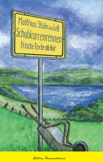 Schubkarrenrennen, Matthias Stührwoldt - Paperback - 9783930413324