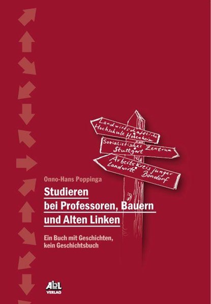 Studieren bei Professoren, Bauern und Linken, Onno-Hans Poppinga - Paperback - 9783930413799