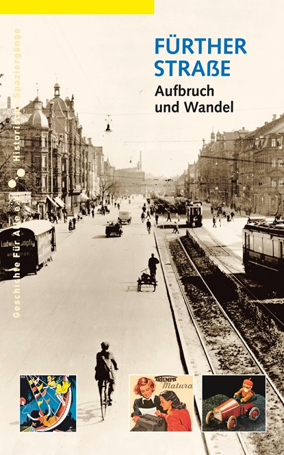 Fürther Straße, Reiner Eismann ;  Daniel Gürtler ;  Bernd Windsheimer - Paperback - 9783930699902
