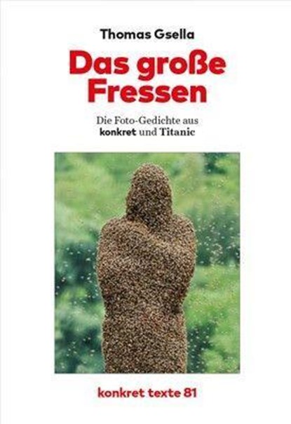 Das große Fressen, Thomas Gsella - Paperback - 9783930786961