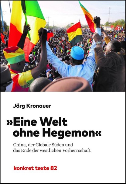 Eine Welt ohne Hegemon, Jörg Kronauer - Paperback - 9783930786978