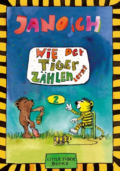 Wie der Tiger zählen lernt, Janosch - Gebonden - 9783931081652