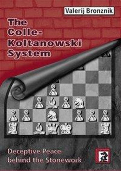 The Colle-Koltanowski System, Valeri Bronznik - Gebonden - 9783931192259