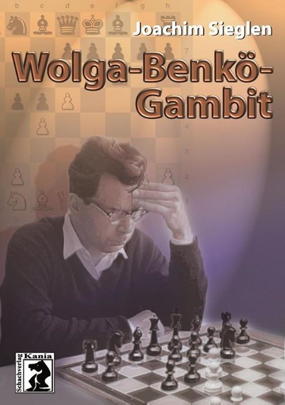 Wolga-Benkö-Gambit, Joachim Sieglen - Paperback - 9783931192419