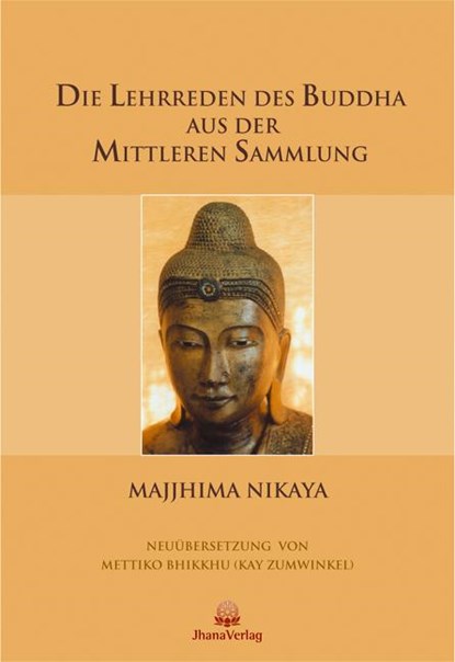 Die Lehrreden des Buddha aus der Mittleren Sammlung, niet bekend - Gebonden - 9783931274139