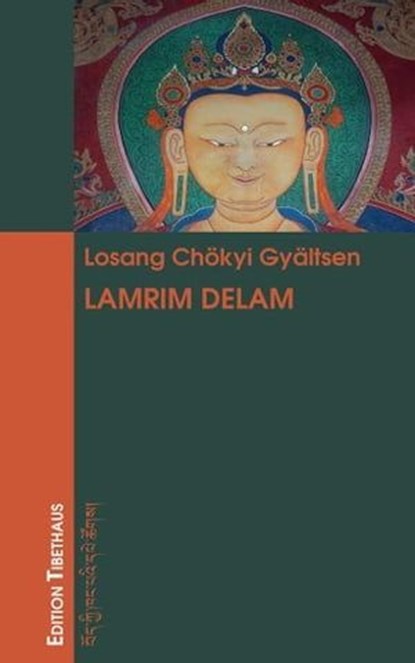 Lamrim Delam, Losang Chökyi Gyältsen - Ebook - 9783931442880