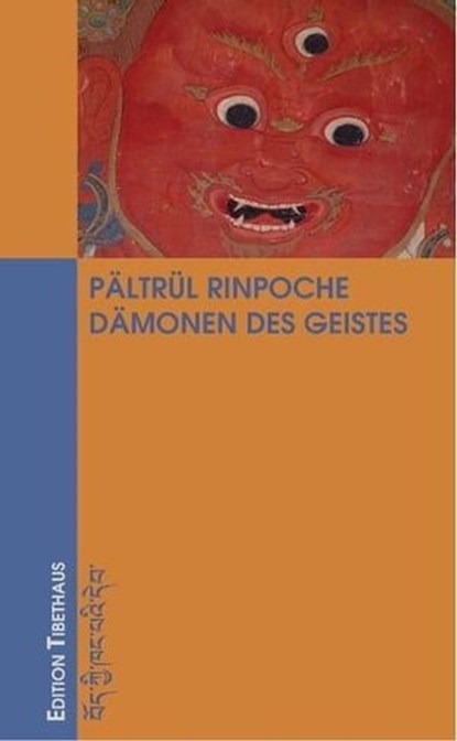 Dämonen des Geistes, Pältrül Rinpoche ; Dagyab Kyabgön Rinpoche - Ebook - 9783931442903