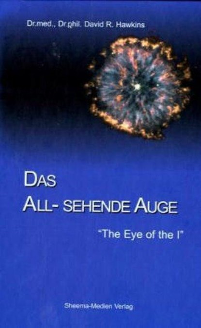 Das All-sehende Auge, David R. Hawkins - Gebonden - 9783931560195