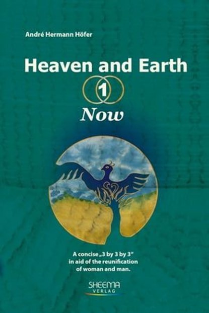 Heaven and Earth - 1 - Now, André Höfer - Ebook - 9783931560706