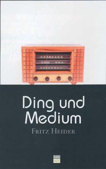 Ding und Medium, Fritz Heider - Gebonden - 9783931659714