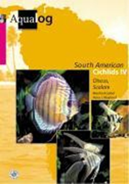 Aqualog South American Cichlids IV, Martin Gobel ; H. J. Mayland - Gebonden - 9783931702755