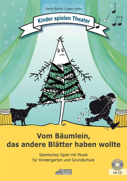 Vom Bäumlein, das andere Blätter haben wollte (inkl. CD), Karin Schuh ; Liane Voith - Gebonden - 9783931862848