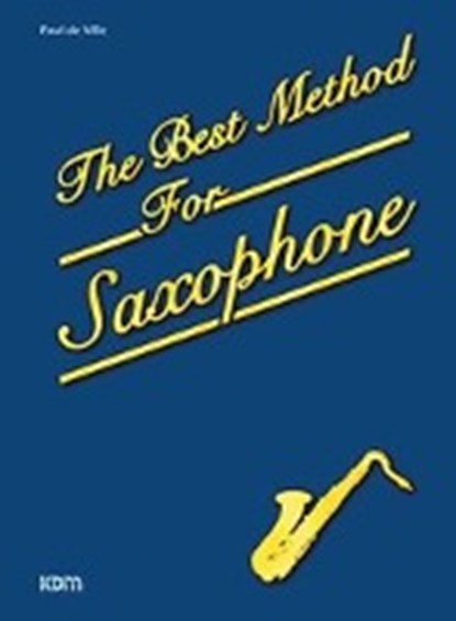 The Best Method For Saxophone, DEVILLE,  Paul - Paperback - 9783932051357