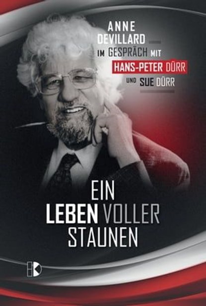 Ein Leben voller Staunen, Anne Devillard - Ebook - 9783932130380